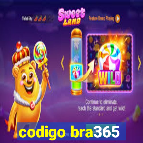 codigo bra365